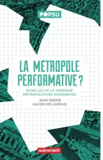 La métropole performative?