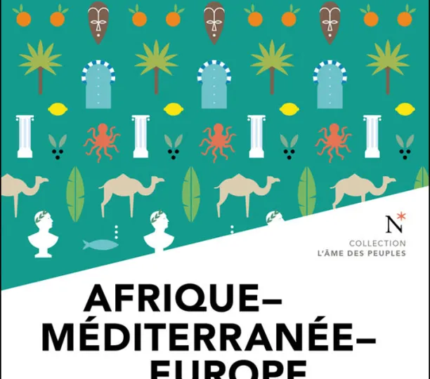 Afrique-Méditerranée-Europe