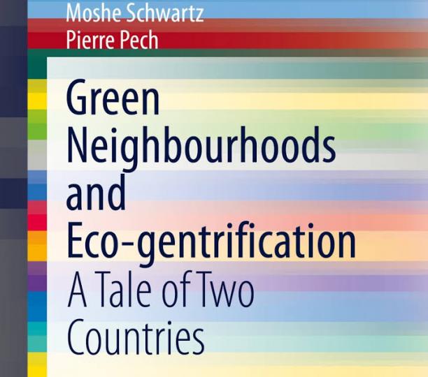 Green neighbourhoods and Eco-gentrification